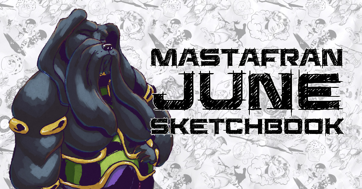 June 2026 Sketchbook - MastaFran Comics